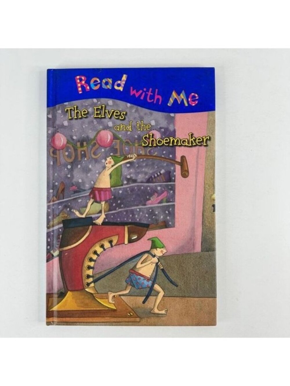 2/$6 The Elves and The Shoemaker Read with Me book by Nick and Claire Page (HC)